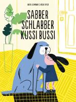 Cover-Bild Sabber Schlabber Kussi Bussi