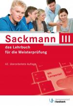 Cover-Bild Sackmann - das Lehrbuch für die Meisterprüfung Teil III