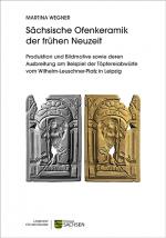Cover-Bild Sächsische Ofenkeramik der frühen Neuzeit