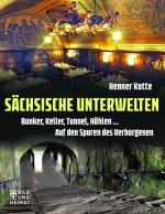 Cover-Bild Sächsische Unterwelten