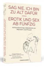 Cover-Bild Sag nie, ich bin zu alt dafür