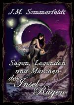 Cover-Bild Sagen, Legenden, Märchen