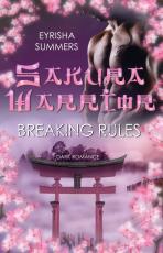Cover-Bild Sakura Warrior - Breaking Rules