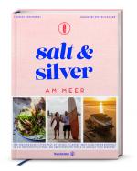 Cover-Bild Salt and Silver am Meer