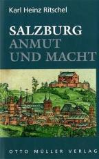 Cover-Bild Salzburg - Anmut und Macht