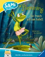 Cover-Bild SAMi - Flemming. Ein Frosch will zum Ballett