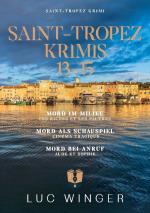 Cover-Bild Sammelband: Saint-Tropez Krimis 13 - 15