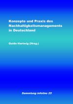 Cover-Bild Sammlung infoline / Konzepte und Praxis des Nachhaltigkeitsmanagements in Deutschland