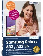 Cover-Bild Samsung Galaxy A32 / A32 5G - Für Einsteiger ohne Vorkenntnisse