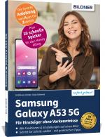 Cover-Bild Samsung Galaxy A53 5G - Für Einsteiger ohne Vorkenntnisse