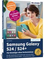 Cover-Bild Samsung Galaxy S24 / S24+ - Für Einsteiger ohne Vorkenntnisse