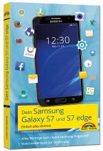 Cover-Bild Samsung Galaxy S7 und S7 Edge  - Einfach alles können - Viele Insider Tipps