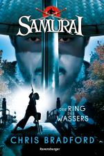 Cover-Bild Samurai, Band 5: Der Ring des Wassers (spannende Abenteuer-Reihe ab 12 Jahre)