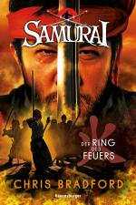 Cover-Bild Samurai, Band 6: Der Ring des Feuers (spannende Abenteuer-Reihe ab 12 Jahre)