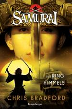 Cover-Bild Samurai, Band 8: Der Ring des Himmels (spannende Abenteuer-Reihe ab 12 Jahre)