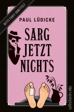 Cover-Bild Sarg jetzt nichts (Betty-Pabst-Serie 2)
