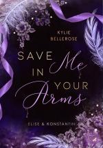 Cover-Bild Save me in your Arms