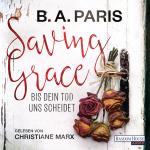 Cover-Bild Saving Grace - Bis dein Tod uns scheidet