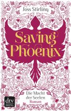 Cover-Bild Saving Phoenix Die Macht der Seelen 2
