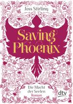 Cover-Bild Saving Phoenix, Die Macht der Seelen 2