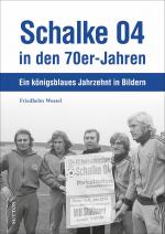 Cover-Bild Schalke 04 in den 70er-Jahren