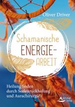Cover-Bild Schamanische Energiearbeit