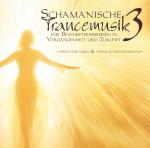 Cover-Bild Schamanische Trancemusik 3