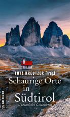 Cover-Bild Schaurige Orte in Südtirol
