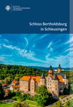 Cover-Bild Schloss Bertholdsburg in Schleusingen