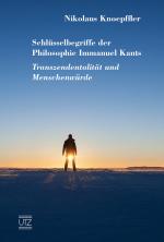 Cover-Bild Schlüsselbegriffe der Philosophie Immanuel Kants
