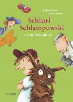 Cover-Bild Schluri Schlampowski und der Störenfried
