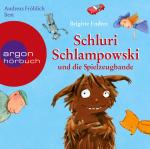 Cover-Bild Schluri Schlampowski und die Spielzeugbande