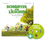 Cover-Bild Schnatter and Lieschen - Das große Radrennen (Inkl. CD)