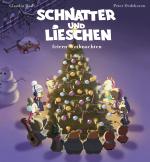 Cover-Bild Schnatter und Lieschen - Schnatter und Lieschen feiern Weihnachten (Inkl. CD)