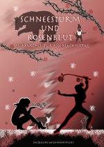 Cover-Bild Schneesturm und Rosenblut