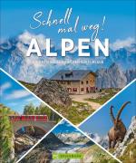 Cover-Bild Schnell mal weg! Alpen
