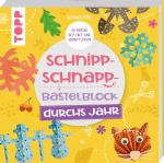 Cover-Bild Schnipp-Schnapp-Block durchs Jahr