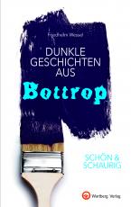 Cover-Bild SCHÖN & SCHAURIG - Dunkle Geschichten aus Bottrop