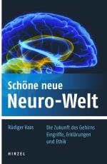 Cover-Bild Schöne neue Neuro-Welt