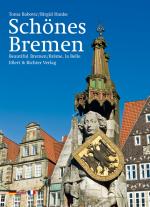 Cover-Bild Schönes Bremen /Beautiful Bremen /Brême, la Belle