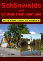 Cover-Bild Schönwalde und Schloss Dammsmühle