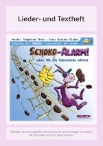 Cover-Bild Schoko-Alarm! - Oder: Wo die Schokolade wächst