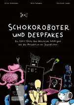 Cover-Bild Schokoroboter und Deepfakes