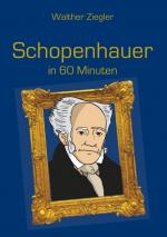 Cover-Bild Schopenhauer in 60 Minuten