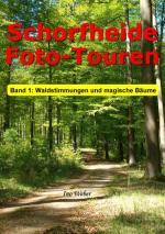 Cover-Bild Schorfheide Foto-Touren, Band 1