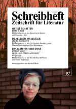 Cover-Bild SCHREIBHEFT 97: Mary Ruefle: Weisse Schatten / Lorine Niedecker: Mein Leben am Wasser / Marcia Nardi: Das Manifest der Muse
