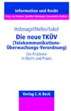 Cover-Bild Schriftenreihe Information und Recht / Die neue TKÜV (Telekommunikations-Überwachungsverordnung)