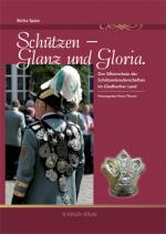 Cover-Bild Schützen - Glanz und Gloria