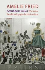 Cover-Bild Schuhhaus Pallas. Wie meine Familie sich gegen die Nazis wehrte