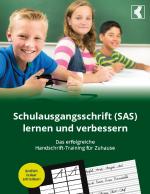 Cover-Bild Schulausgangsschrift (SAS) lernen und verbessern - Das erfolgreiche Handschrift-Training für Zuhause